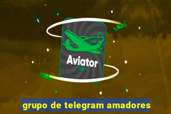 grupo de telegram amadores